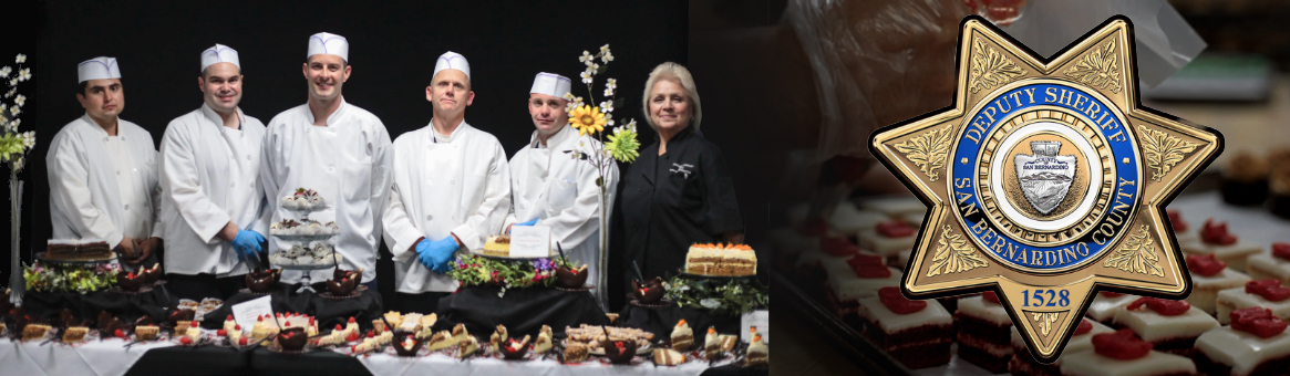 San Bernardino County Sheriff's Department's New Bakery and Pastry Arts Program