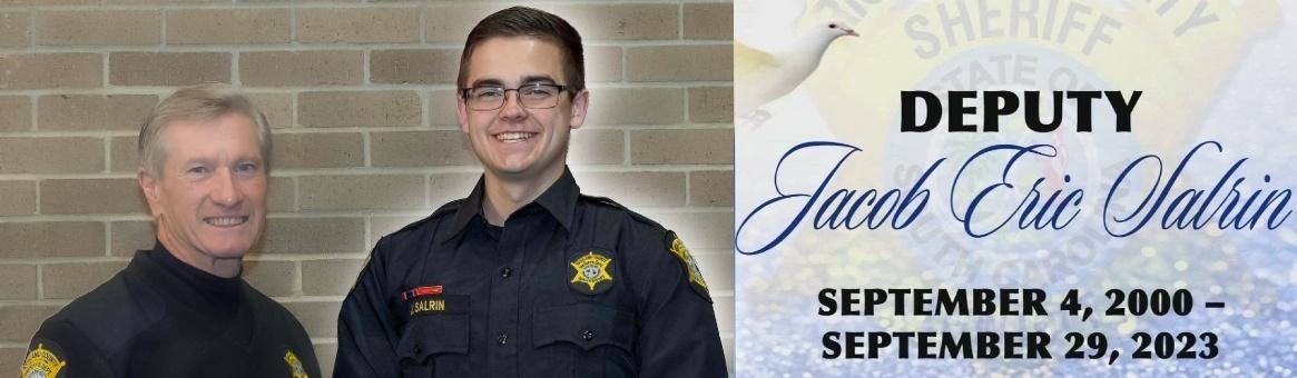 Sheriff's Deputy Jacob "Jake" Eric Salrin - Richland County Sheriff's Department Deputy Remembered