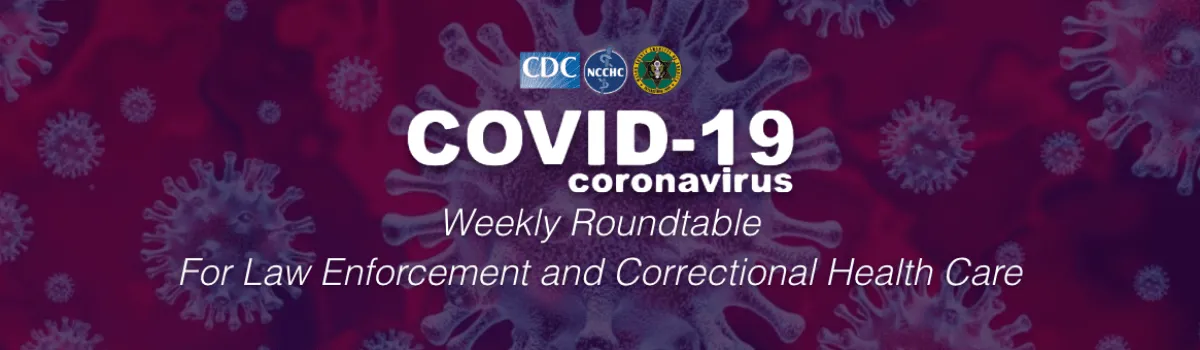 Coronavirus Updates from March 27, 2020 MCSA/NCCHC/CDC Webinar